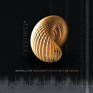 Marillion  Sounds That Cant Be Made (2012) 