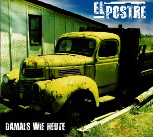El Postre - Wie Du Bist (New Track) (2012)