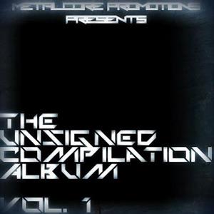 Metalcore Promotions Presents - The Unsigned Compilation Vol. 1 (2012)