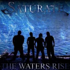 Saturate - The Waters Rise (Single) (2012)