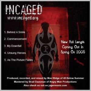 Incaged - New Full Length (EP) (2005)