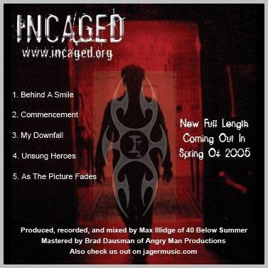 Incaged - New Full Length (2005)