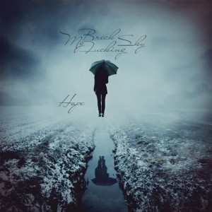 Break My Fucking Sky – Hope (feat. Evgeniy Sazonov) (Single) (2013)