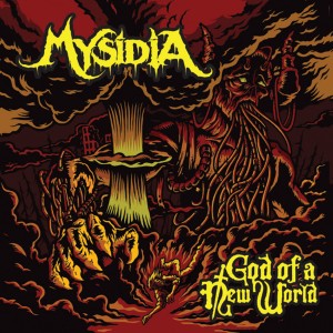 Mysidia - God of a New World (2013)