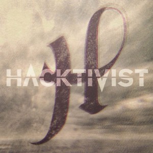Hacktivist - Hacktivist (EP) [Remastered] (2013)