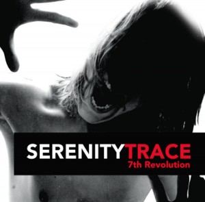 Serenity trace - 7th revolution (2008)