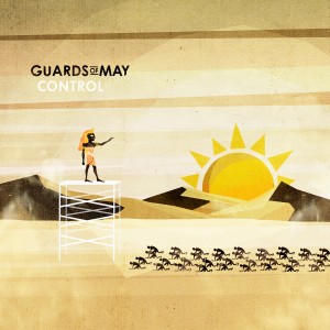 Guards Of May - Control (Single) (2011)
