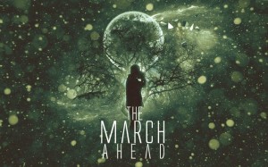 The March Ahead - Story Of My Life (New Song) (2014)