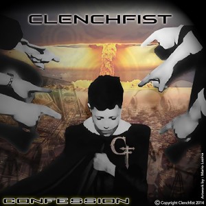 Clenchfist – Confession (Single) (2014)